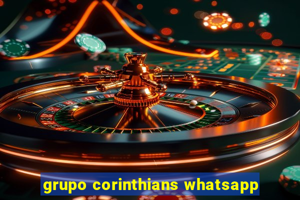 grupo corinthians whatsapp